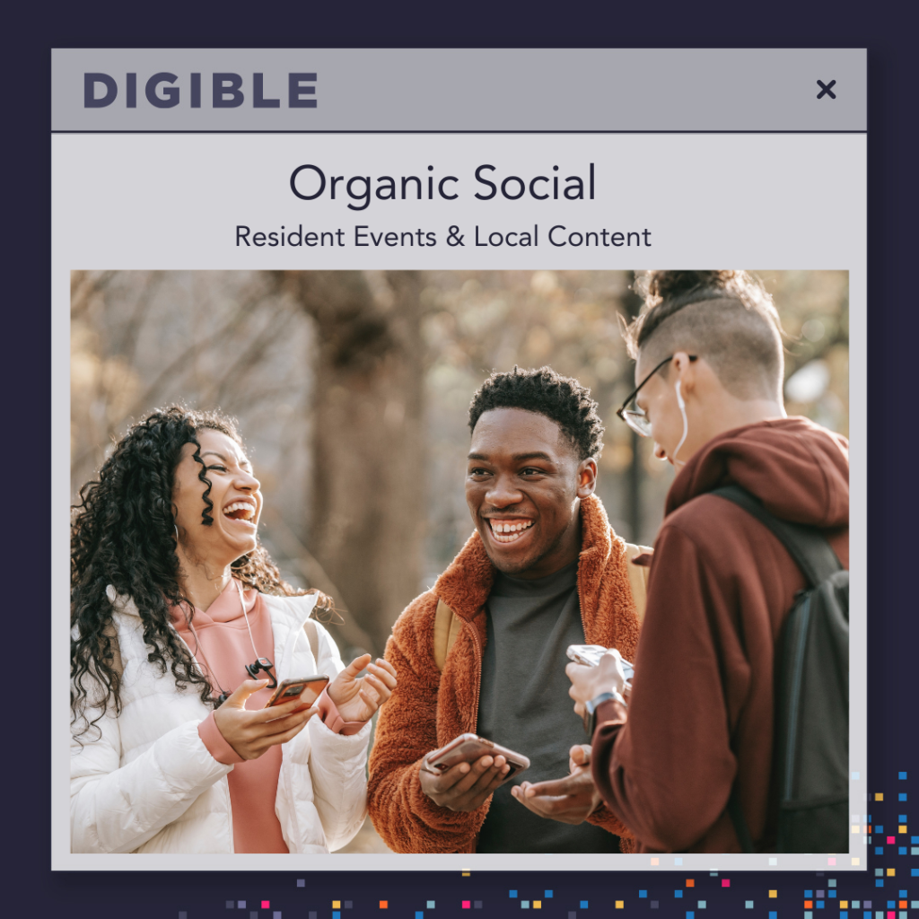 Organic Social Resident Events & Local Content by Digible