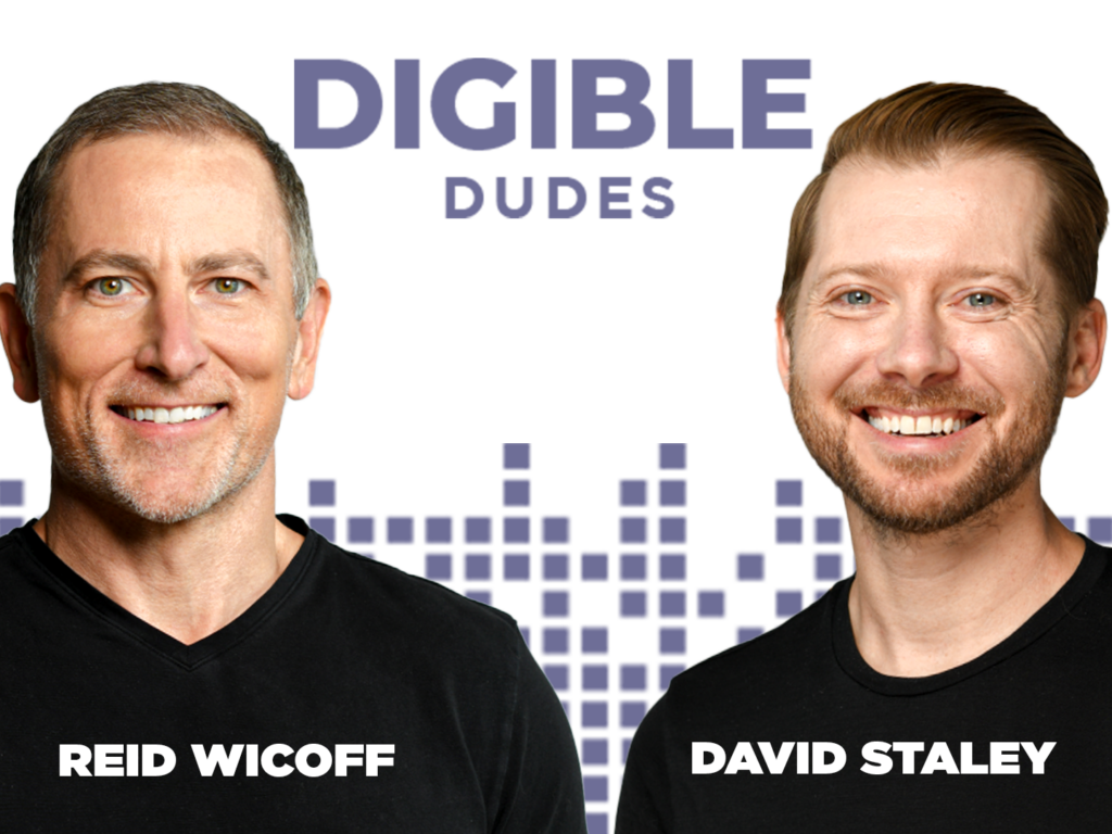 Digible Dudes Podcast