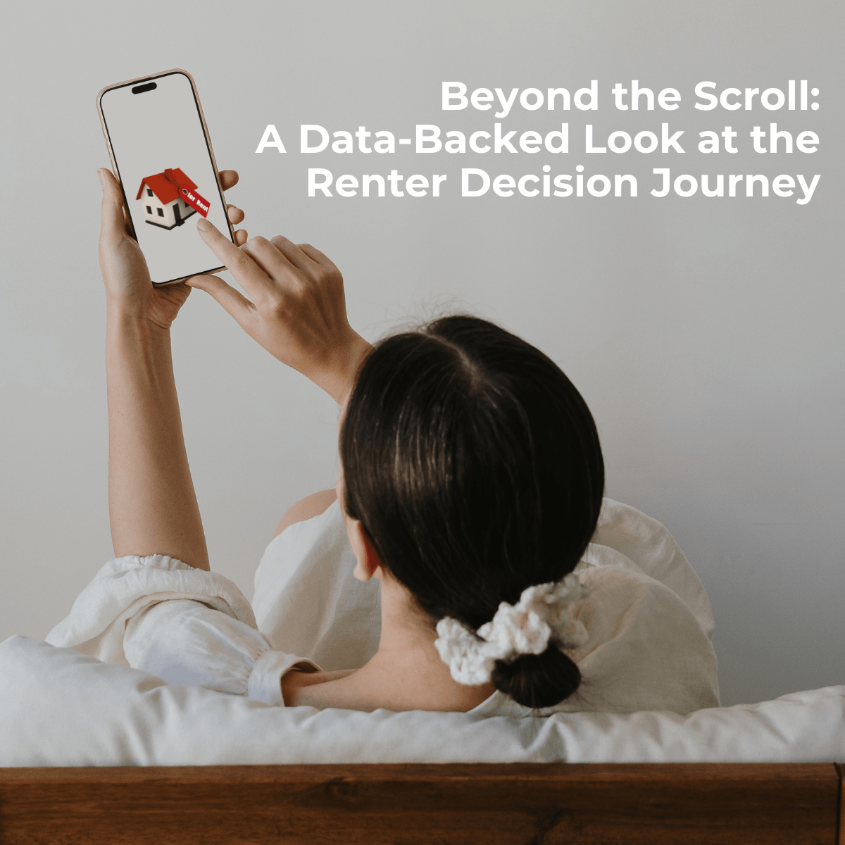 Beyond the Scroll: A Data-Backed Look at the Renter Decision Journey